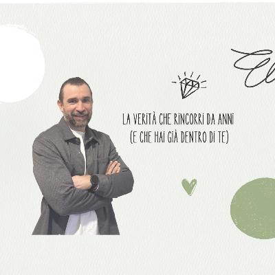 La verità che rincorri da anni (e che hai già dentro di te)