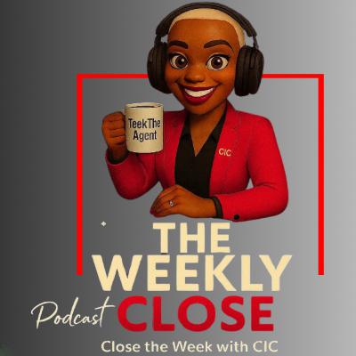The Weekly Close Epi. 1