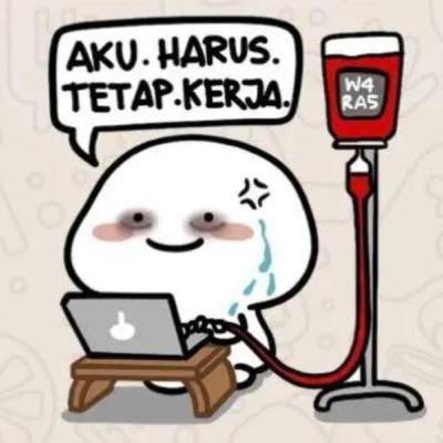 Itulah Kenapa Dunia Kerja Itu HARUS SABAR