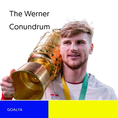 The Werner Conundrum Why a Specialist Can't Thrive in Football's Universal