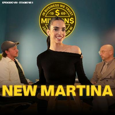 New Martina con Carmen Fiorito | Millions Podcast ep.8 S2