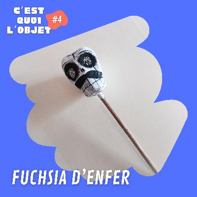 [Extrait] L'objet de Fuchsia