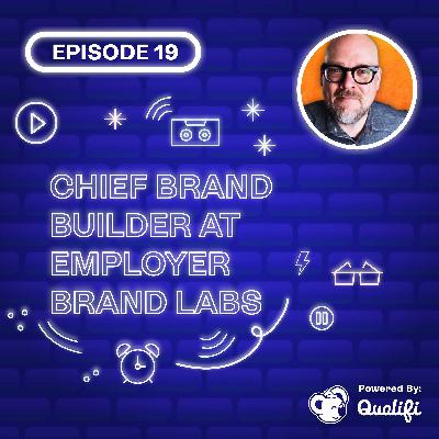 Employer Branding Secrets with Employer Brand Labs’ James Ellis