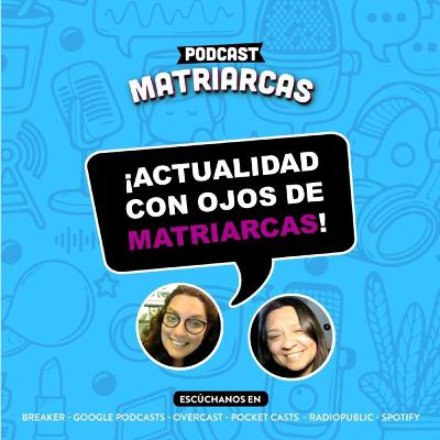 MATRIARCAS #fantasíasanimadascovid