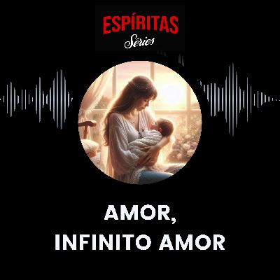 Amor, infinito amor