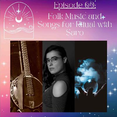 Folk Music and Songs for Ritual with Saro Folk Music and Songs for Ritual with Saro