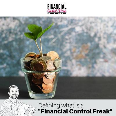 Defining What Is a "Financial Control Freak"