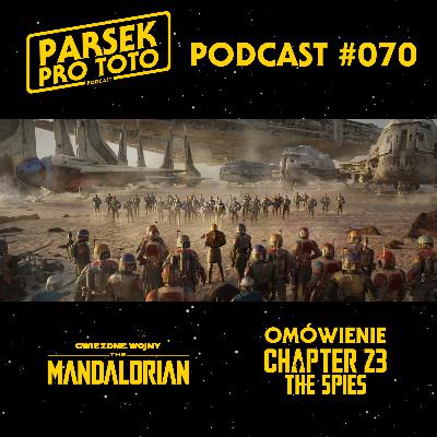 Parsek Pro Toto #070 - The Mandalorian: Chapter 23 - The Spies