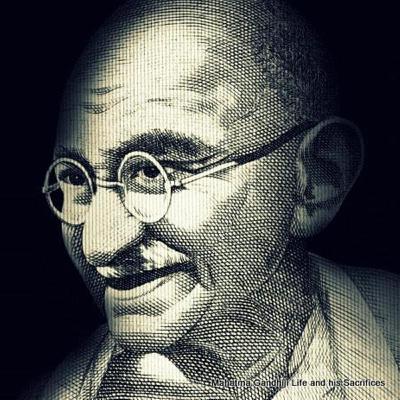 Mahatma Gandhiji's life and his sacrifices-3