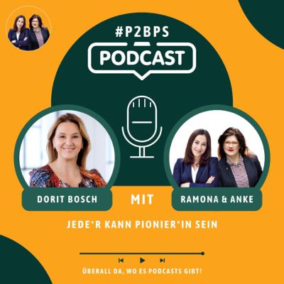 #8 Jede*r kann Pionier*in sein: mit Dr. Dorit Bosch. #8 Jede*r kann Pionier*in sein: mit Dr. Dorit Bosch.