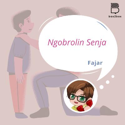 Ngobrolin Senja