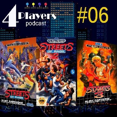 4Players Podcast BR #06 - Streets of Rage