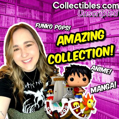 Amazing Manga & Funko Collection! | Episode 11 Collectibles.com Unscripted Podcast Amazing Manga & Funko Collection! | Episode 11 Collectibles.com Unscripted Podcast
