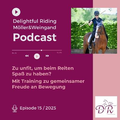 Zu unfit, um beim Reiten Spaß zu haben? Mit Training zur gemeinsamen Freude an Bewegung.