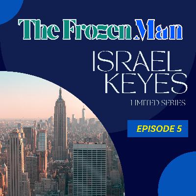 The Frozen Man (Limited Series) Episode 5: New York (ft Terror 404) The Frozen Man (Limited Series) Episode 5: New York (ft Terror 404)