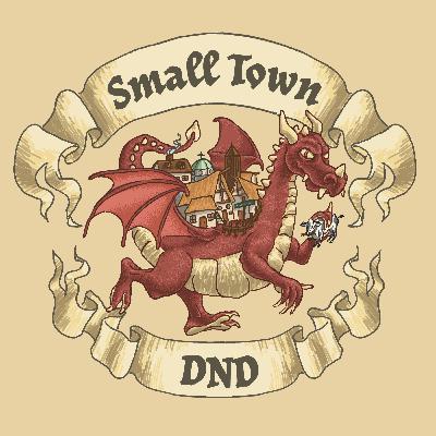 Welcome to Small Town D&D