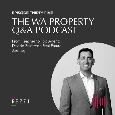 EP35 From Teacher to Top Agent: Davide Palermo’s Real Estate Journey