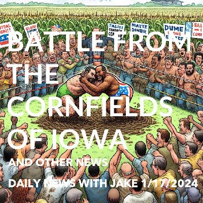 Trump train is gaining momentum and other news Jake 1/17/2024