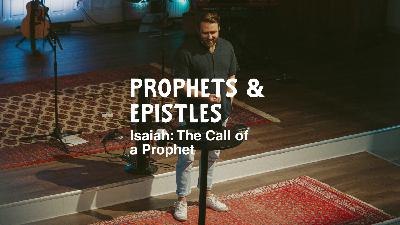 Isaiah: The Call of a Prophet