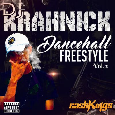 Dancehall Freestyle Vol 2 Dancehall Freestyle Vol 2