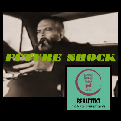 Future Shockery Future Shockery