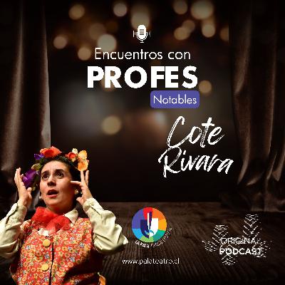 Episodio N° 5, Coté Rivara, El Arte de Contar Historias y Narración Oral.mp4