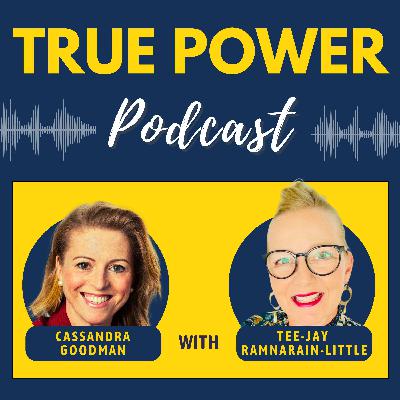 Unleashing Potential: Career, Life, and Leadership with Tee-Jay Ramnarain-Little (Ep 47)