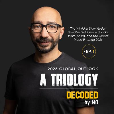 2026 Global Outlook Part 1 - The world in slow motion