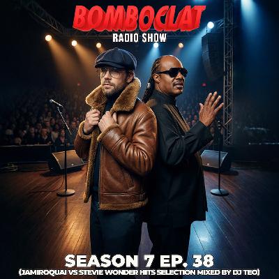 Bomboclat Radio Show - Episodio 38 (S07)