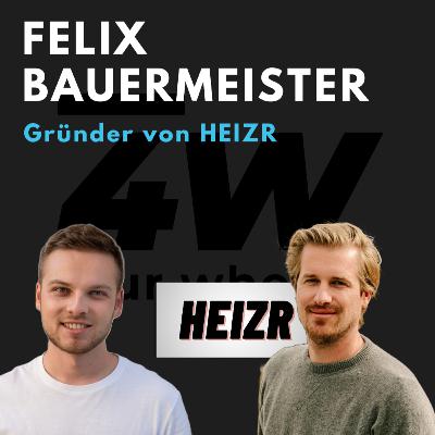 054 - HEIZR-Gründer Felix Bauermeister über Klassiker, Community & Events mit Stil - four wheels Podcast