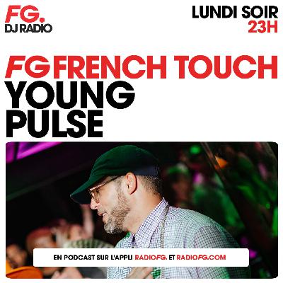 FG FRENCH TOUCH : YOUNG PULSE