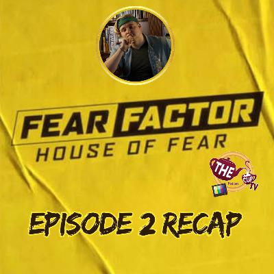 Fear Factor: House of Fear Episode 2 Recap! | #FearFactor | The CUP TV π΅ Fear Factor: House of Fear Episode 2 Recap! | #FearFactor | The CUP TV π΅