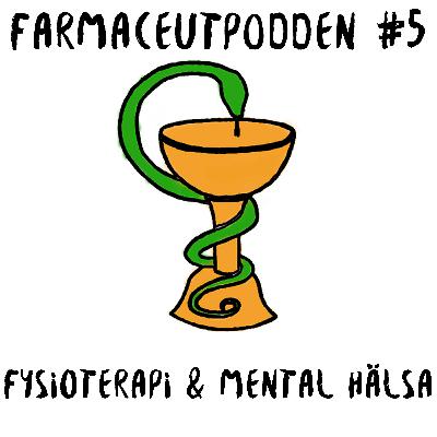 Fysioterapi och Mental Hälsa