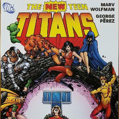 Comic Book Rewind - The New Teen Titans 28-34 Annual 2 (CBR 17-23)