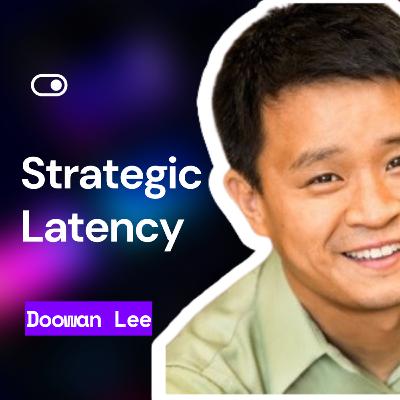 #66 - GenAI to Combat Disinformation, Geopolitics and Strategic Latency - Doowan Lee