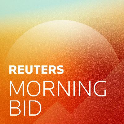 Introducing Reuters Morning Bid