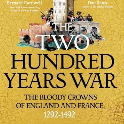 Reinventing… The (Two) Hundred Years' War with Michael Livingston
