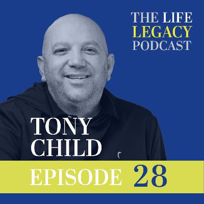 Creating Success On Purpose: Tony Child on Mindset, Purpose, and Abundance with Tony Child l Ep 28