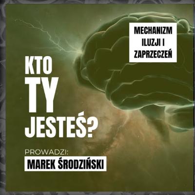 Mechanizm iluzji i zaprzeczeń - Uzaleznienie od alkoholu - KTO TY JESTEŚ?
