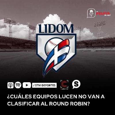 Calentando LIDOM. ¿Quiénes se quedan fuera?