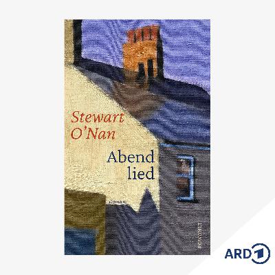 "Abendlied": Humorvoller Roman über das Alter von Stewart O'Nan