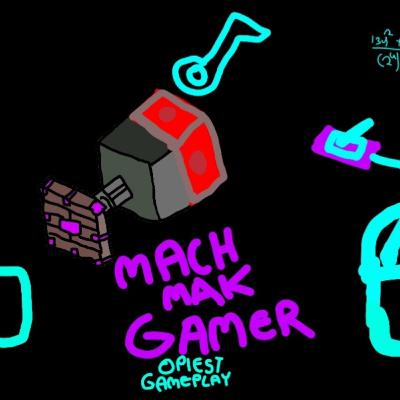 Machmak gamer