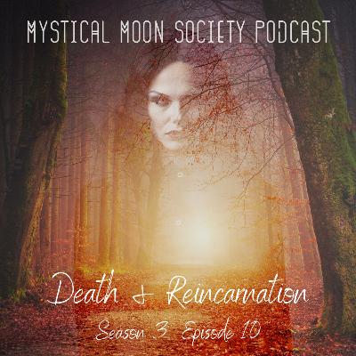 Death and Reincarnation