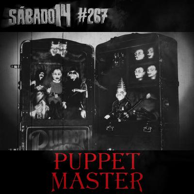 Sábado 14 #267 - O Mestre dos Brinquedos (Puppet Master - 1989)
