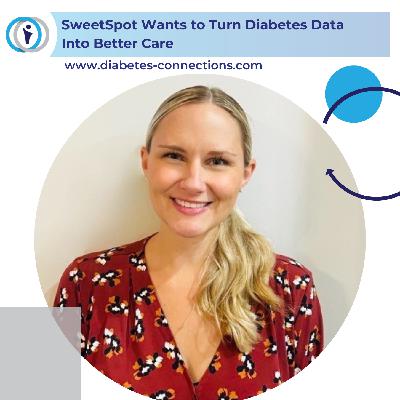 SweetSpot Wants to Turn Diabetes Data Into Better Care