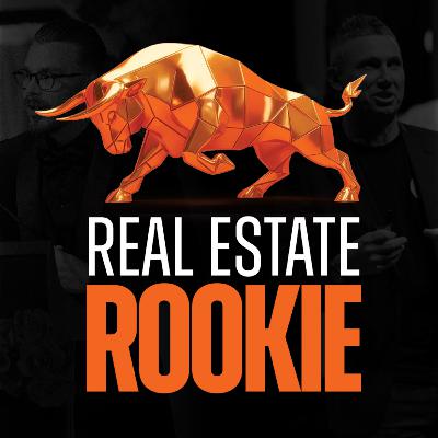 Ep.4 - The Real Estate Rookie Hosted by Nathan Simon & Chris Gilmour Ep.4 - The Real Estate Rookie Hosted by Nathan Simon & Chris Gilmour
