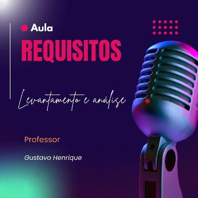 ANÁLISE E LEVANTAMENTO DE REQUISITOS