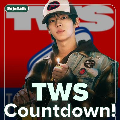 EP325: TWS, Kai, Chuu!