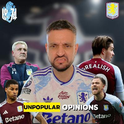 Aston Villa Unpopular Opinions: Rashford Debate, Cash Best PL Right-Back & More 👀