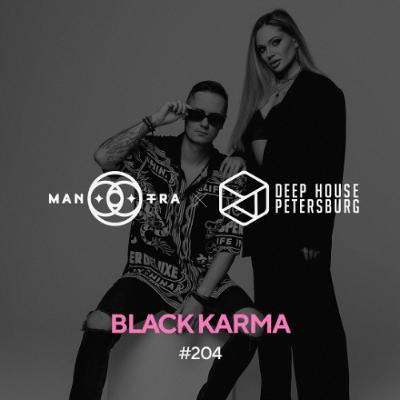 Black Karma - Deep House Petersburg | Live Buddha Bar 12.04.2025 #204 [July 2025]
